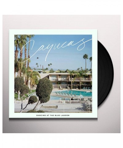 Cayucas Dancing At The Blue Lagoon Vinyl Record $11.65 Vinyl