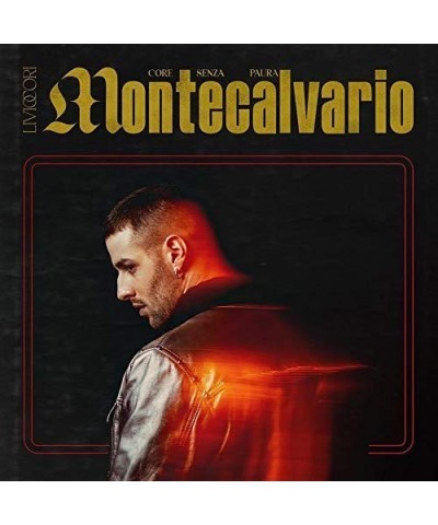Livio Cori MONTECALVARIO (CORE SENZA PAURA) CD $8.20 CD