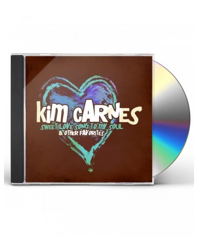 Kim Carnes SWEET LOVE SONG TO MY SOUL & OTHER FAVORITES CD $31.04 CD