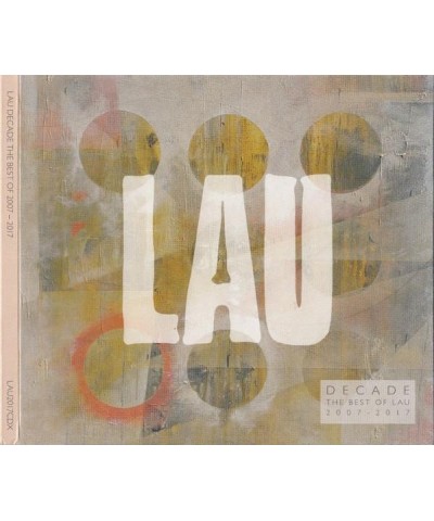 LAU DECADE: BEST OF 2007-2017 CD $12.67 CD