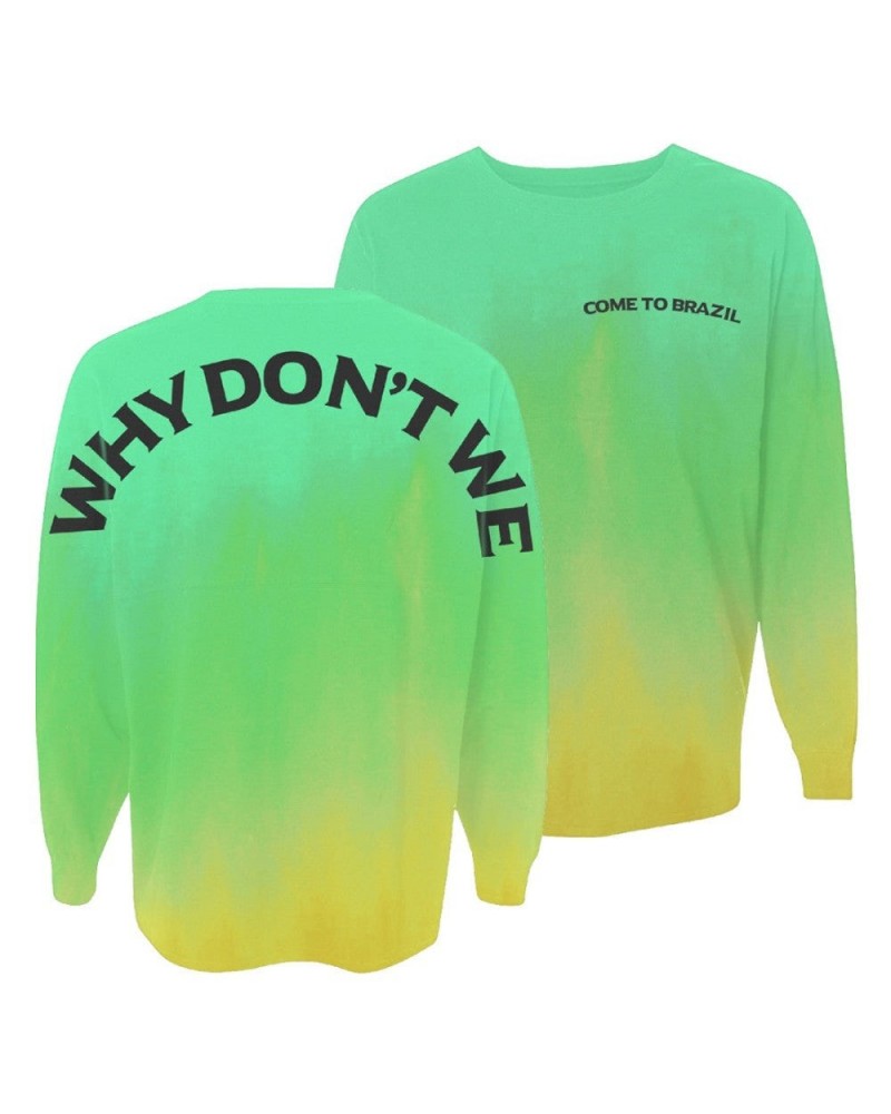 Why Don't We Come to Brazil Longsleeve $11.52 Shirts