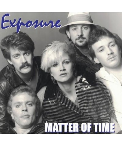 Exposure MATTER OF TIME CD $10.08 CD