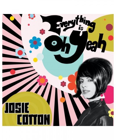 Josie Cotton Everything Is Oh Yeah Vinyl Record $7.97 Vinyl
