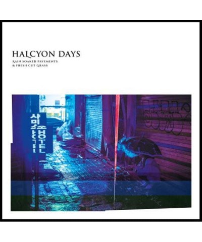 Halcyon Days LP - Rain Soaked Pavements & Fresh Cut Grass (Vinyl) $16.16 Vinyl