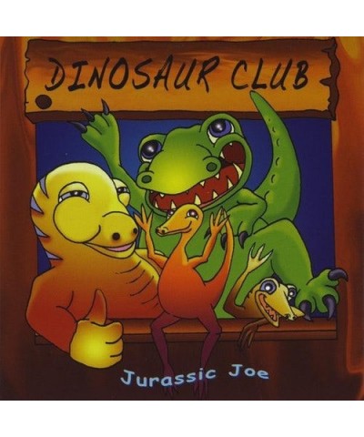 Jurassic Joe DINOSAUR CLUB CD $10.77 CD