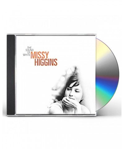 Missy Higgins SOUND OF WHITE CD $12.08 CD