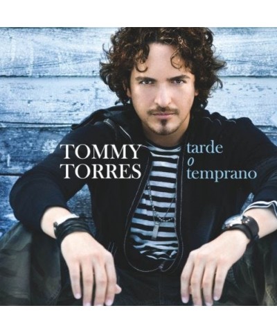 Tommy Torres TARDE O TEMPRANO CD $10.86 CD