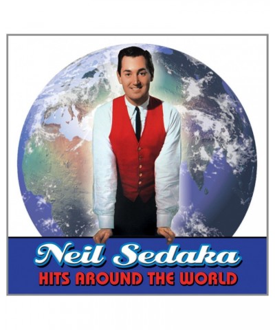 Neil Sedaka HITS AROUND THE WORLD CD $8.40 CD