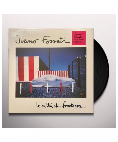 Ivano Fossati LE CITTA DI FRONTIERA Vinyl Record $2.88 Vinyl