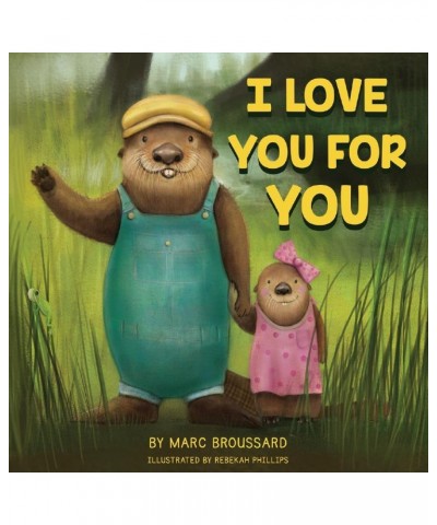 Marc Broussard Autographed I Love You For You Children's Book $13.50 Books
