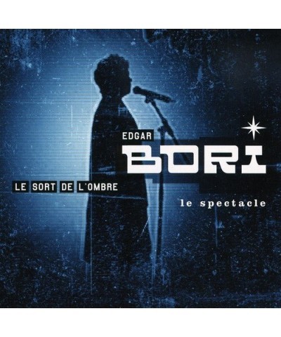 Edgar Bori LE SORT DE L'OMBRE CD $10.13 CD