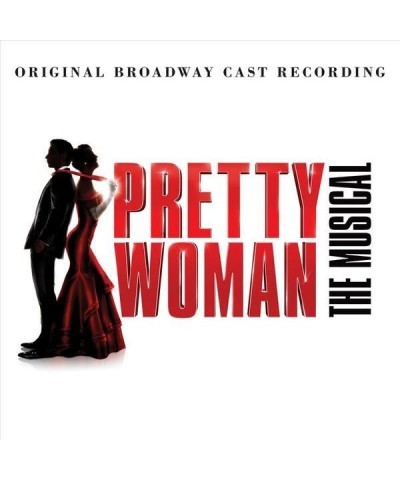 Various Artists PRETTY WOMAN: THE MUSICAL (ORIGINAL BROADWAY CAST) CD $41.40 CD