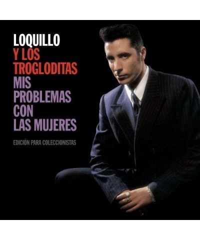 Loquillo Y Los Trogloditas MIS PROBLEMAS CON LAS MUJERES CD $11.24 CD