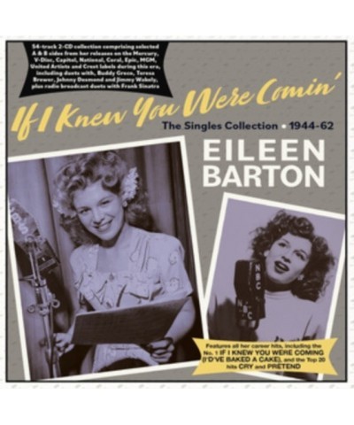 Eileen Barton CD - If I Knew You Were Comin' - The Singles Collection 19 44-62 $5.11 CD