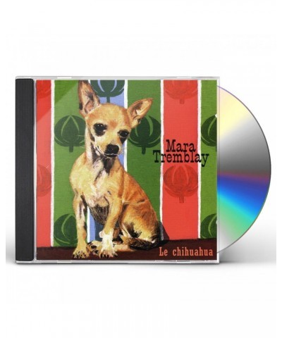 Mara Tremblay CHIHUAHUA CD $11.09 CD