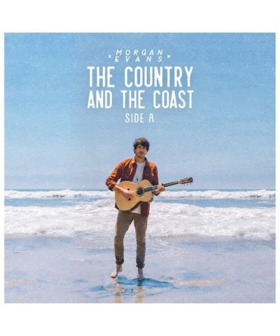 Morgan Evans The Country And The Coast Side A EP $8.99 Vinyl