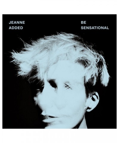 Jeanne Added Be Sensational - LP Vinyle $7.28 Vinyl