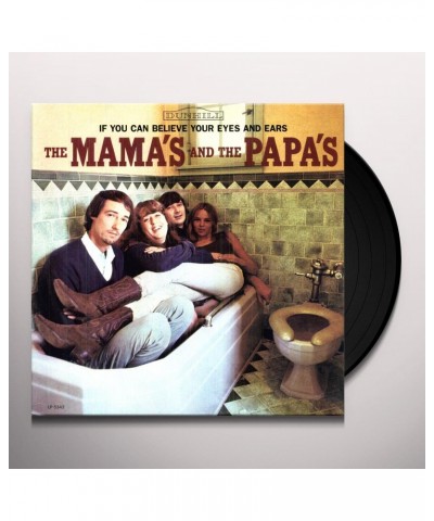 The Mamas & The Papas If You Can Believe Your Eyes & Ears Vinyl Record $6.04 Vinyl