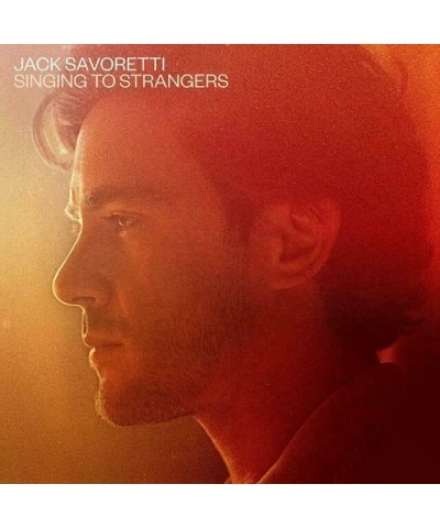 Jack Savoretti SINGING TO STRANGERS Vinyl Record $15.83 Vinyl