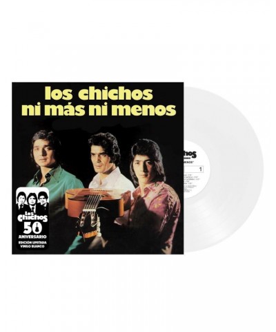 Los Chichos NI MAS NI MENOS: 50TH ANNIVERSARY Vinyl Record $10.31 Vinyl